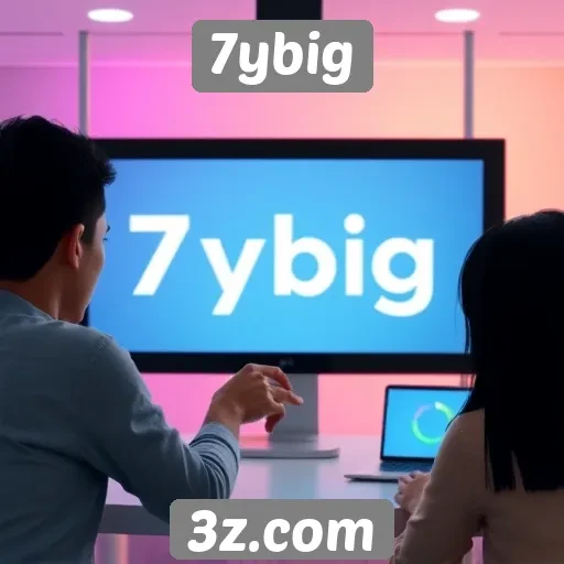 Novas funcionalidades do 7ybig que melhoram a experiência do usuário